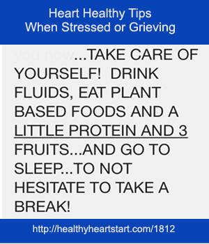 When Stress and Grief Sends Your Heart Healthy Lifestyle Packing